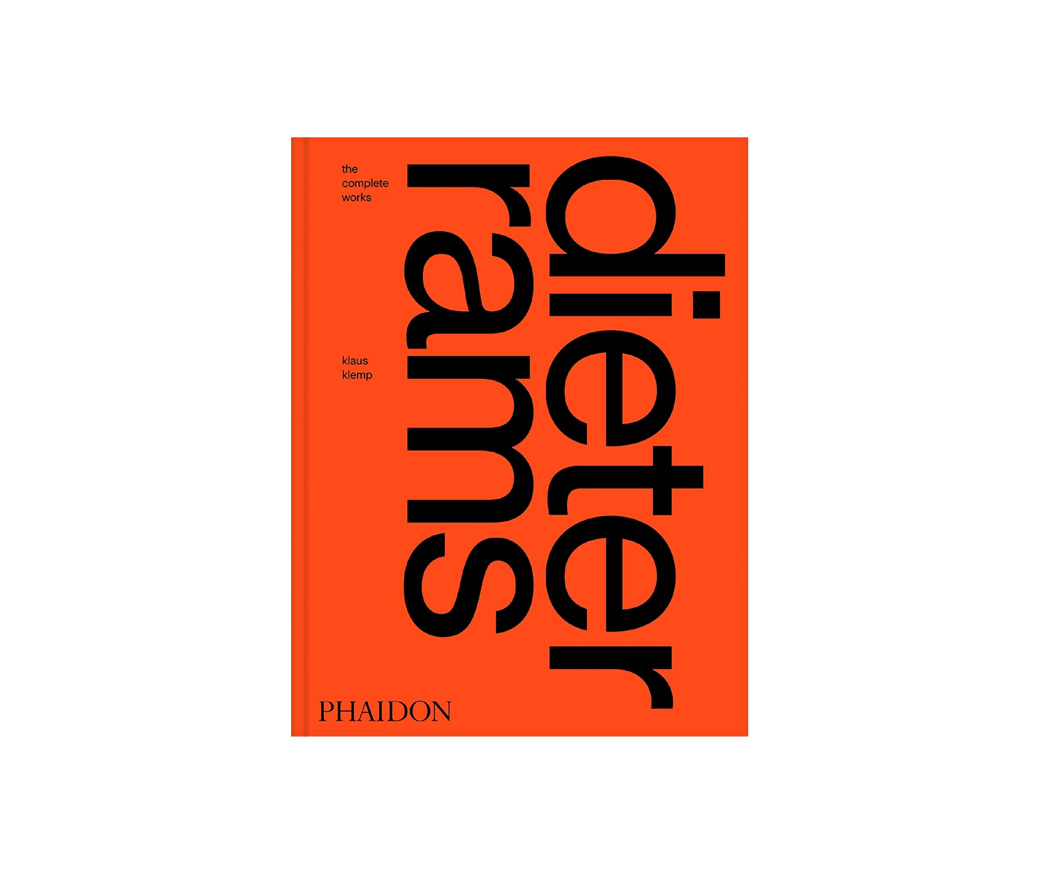 Dieter Rams: The Complete WorksDieter Rams: The Complete Works