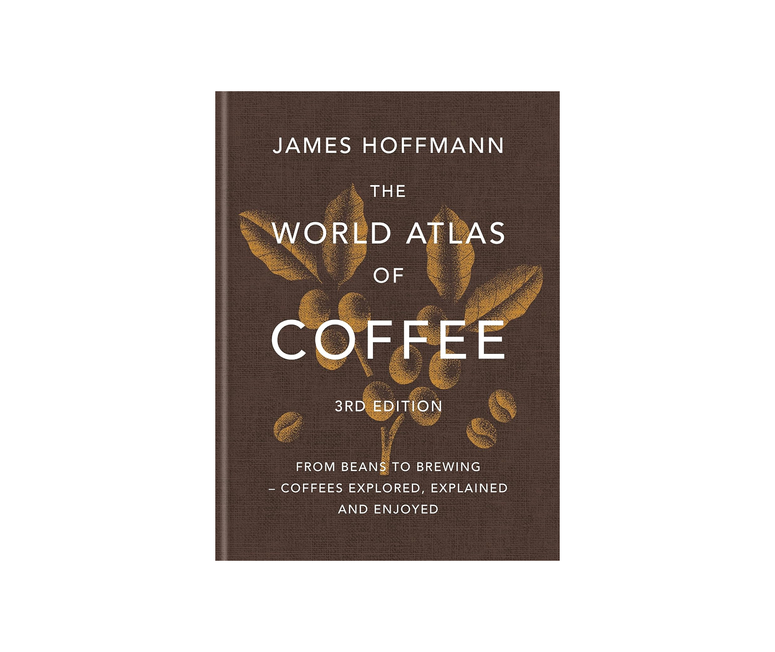 Image of a The World Atlas Of Coffee
