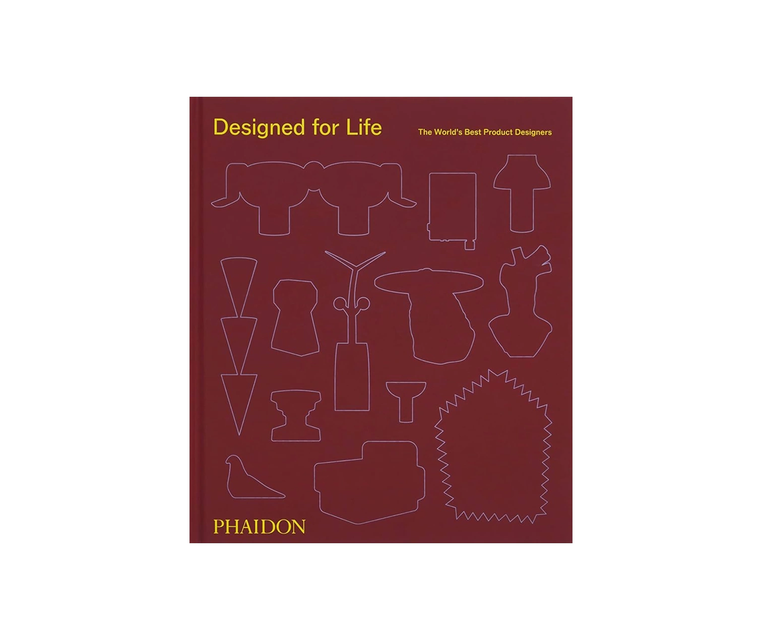 Designed for Life: The World's Best Product DesignersDesigned for Life: The World's Best Product Designers