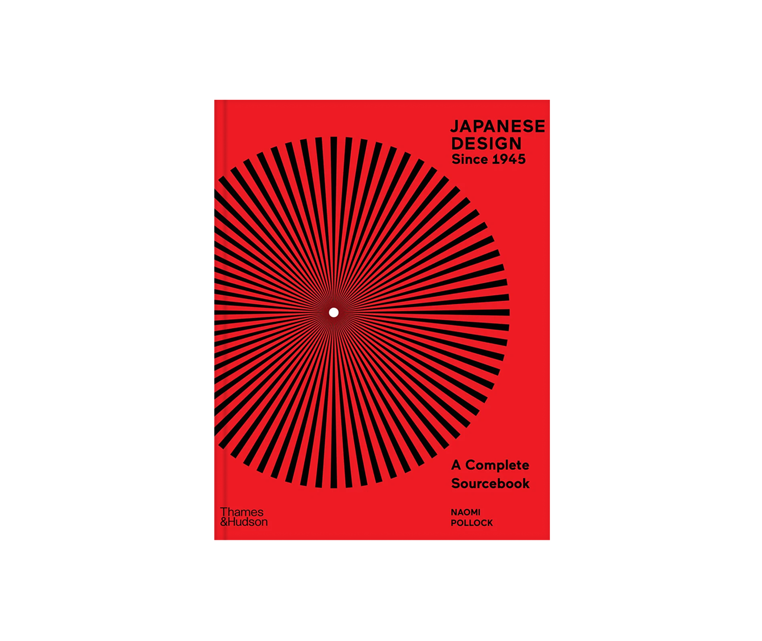 Japanese Design Since 1945: A Complete SourcebookJapanese Design Since 1945: A Complete Sourcebook